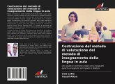 Costruzione del metodo di valutazione del metodo di insegnamento della lingua in aula