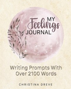 My Feelings Journal - Dreve, Christina