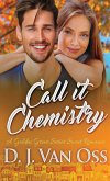 Call It Chemistry