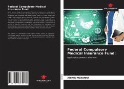 Federal Compulsory Medical Insurance Fund: - Maxurow, Alexej