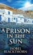 A Prison In The Sun - Bild 1