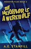 My Neighbor Is A Werewolf