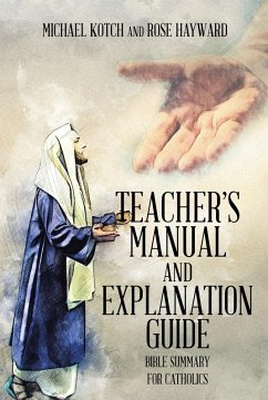 Teacher's Manual and Explanation Guide (eBook, ePUB) - Kotch, Michael