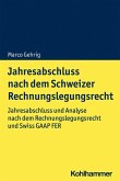 Jahresabschluss nach dem Schweizer Rechnungslegungsrecht (eBook, PDF)