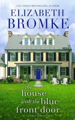 The House with the Blue Front Door - Bromke, Elizabeth