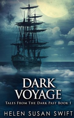 Dark Voyage - Swift, Helen Susan