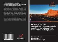 Cover Ocena przyczyn wypadków i proponowanie ¿rodków zaradczych na autostradach krajowych