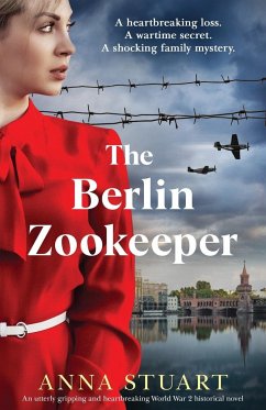 The Berlin Zookeeper - Stuart, Anna