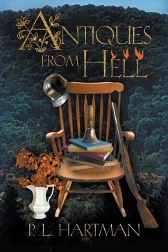 Antiques From Hell - Hartman, P. L.