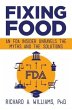 Fixing Food: An FDA Insider Unravels... - Bild 1