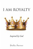 I Am Royalty (eBook, ePUB)