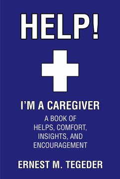 Cover Help! I'm a Caregiver (eBook, ePUB)
