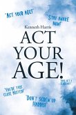 Act Your Age! (eBook, ePUB)