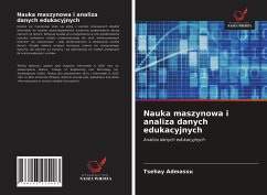 Nauka maszynowa i analiza danych edukacyjnych - Admassu, Tsehay