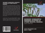 WZORZEC KONSUMPCJI MORINGA OLEIFERA W STANIE BAUCHI, NIGERIA: