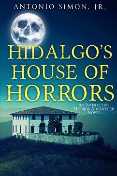 Hidalgo's House of Horrors - Simon, Antonio