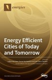 Energy Efficient Cities of Today and Tomorrow