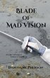 Blade of Mad Vision - Bild 1