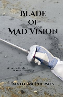 Blade of Mad Vision - McPherson, Danith