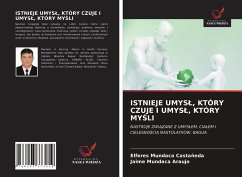 Cover ISTNIEJE UMYS¿, KTÓRY CZUJE I UMYS¿, KTÓRY MY¿LI