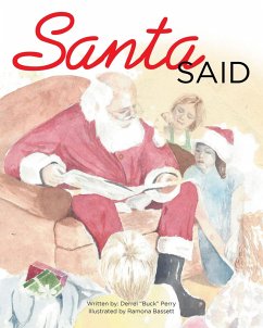 Santa Said (eBook, ePUB) - Perry, Derrel "Buck"