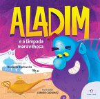 Aladim e a lâmpada maravilhosa (eBook, ePUB)