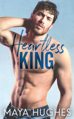 Heartless King - Hughes, Maya