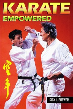 Karate Empowered - Brewer, Rick L