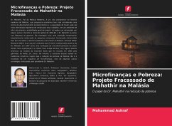 Microfinanças e Pobreza: Projeto Fracassado de Mahathir na Malásia - Ashraf, Mohammad