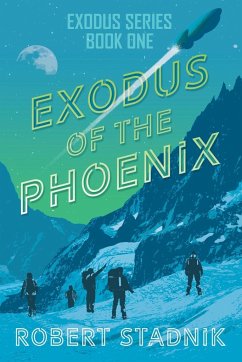Exodus of the Phoenix - Stadnik, Robert