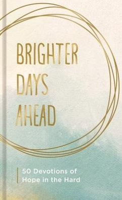 Brighter Days Ahead - Dayspring