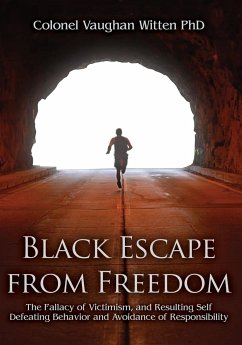 Black Escape from Freedom - Witten, Colonel Vaughan