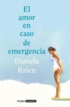 El Amor En Caso de Emergencia / Love in Case of Emergency - Krien, Daniela