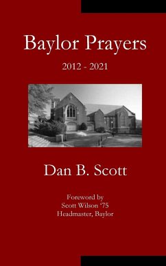 Baylor Prayers - Scott, Dan B.