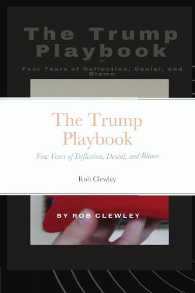 The Trump Playbook (eBook, ePUB) The Trump Playbook (eBook, ePUB)