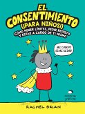 El consentimiento (¡para niños!) (eBook, ePUB)