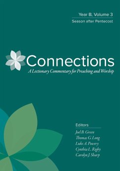 Connections, Year B, Volume 3 (Intl edition) - Long, Thomas G.