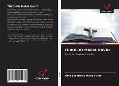 TUROLDO MARIA DAVID - Bruno, Anna Elisabetta Maria