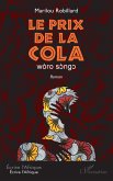 Le prix de la Cola. wòro sòngo