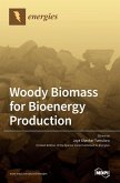 Woody Biomass for Bioenergy Production