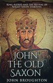 John The Old Saxon