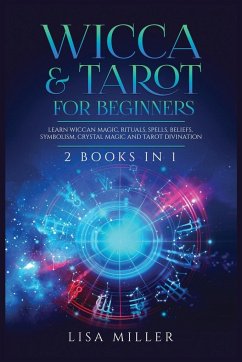 Wicca & Tarot for Beginners - Miller, Lisa