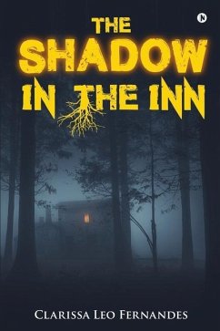 The Shadow in the Inn - Clarissa Leo Fernandes