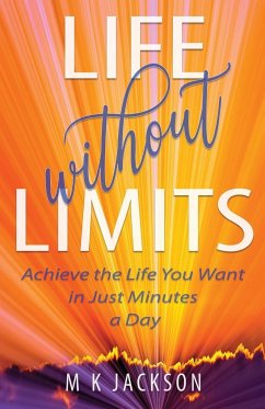 Life Without Limits - Jackson, M K