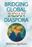 BRIDGING GLOBAL INDIAN DIASPORA