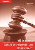 Übungsbuch Schuldbetreibungs- und Konkursrecht (eBook, PDF)