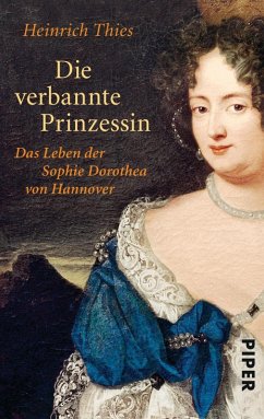 Die verbannte Prinzessin (eBook, ePUB) - Thies, Heinrich