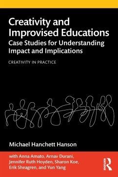 Cover Creativity and Improvised Educations (eBook, PDF)