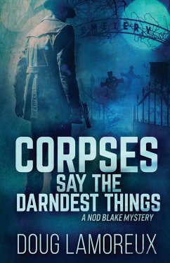 Corpses Say The Darndest Things - Lamoreux, Doug