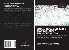 OCENA ODSALANIA WODY MORSKIEJ PRZEZ MIKROORGANIZMY - Da Costa Guimarães, Alan